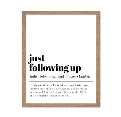 Definition of Just Following