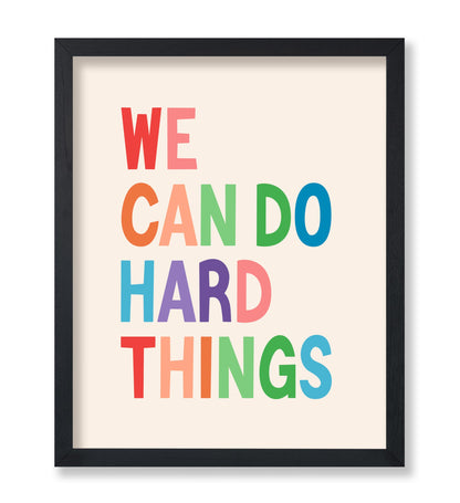 We Can Do Hard Things No2