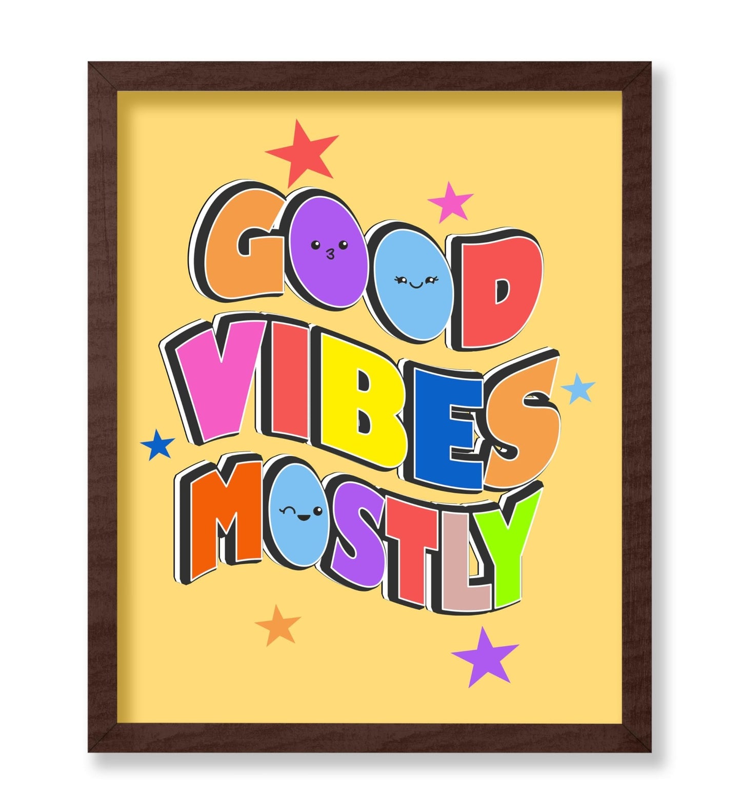 Good Vibes Mostly