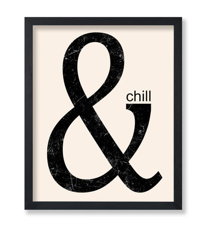 And Chill