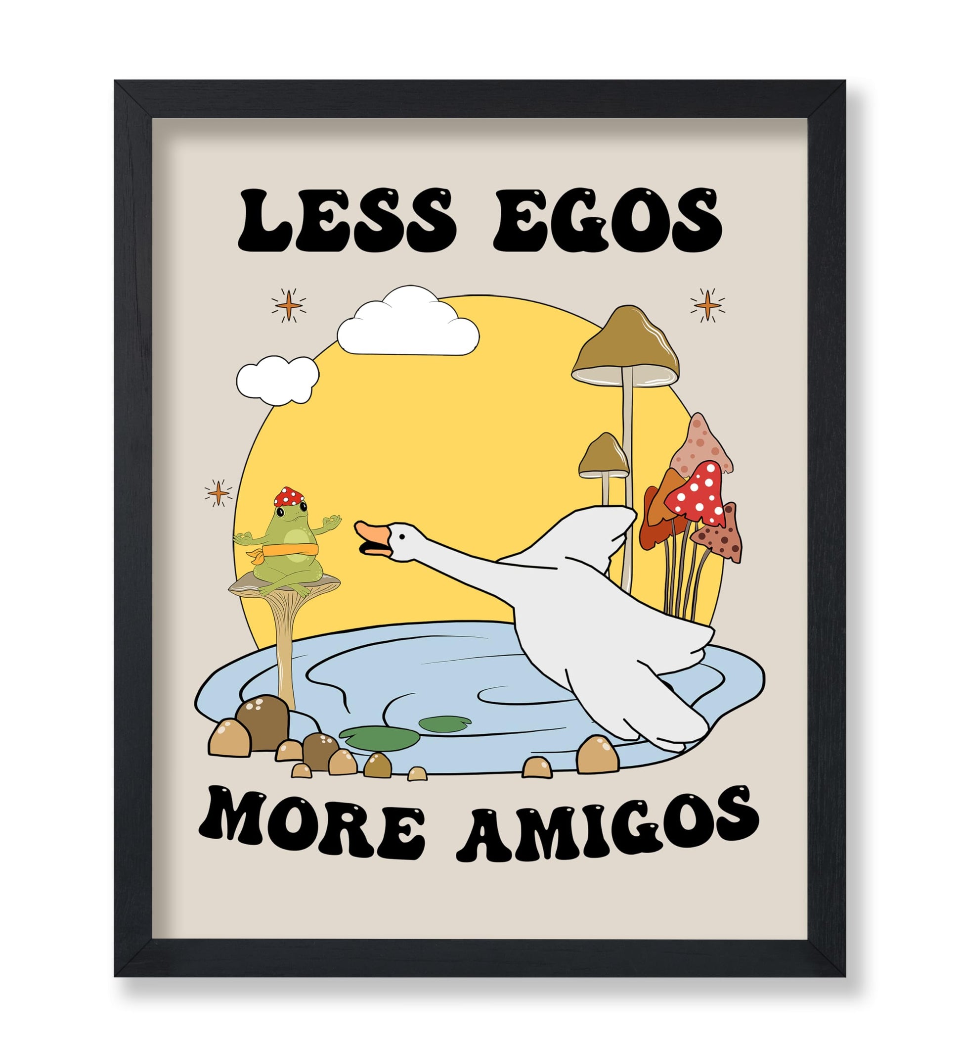Less Egos More Amigos
