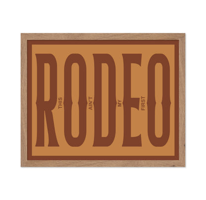 Brown This Ain't My First Rodeo