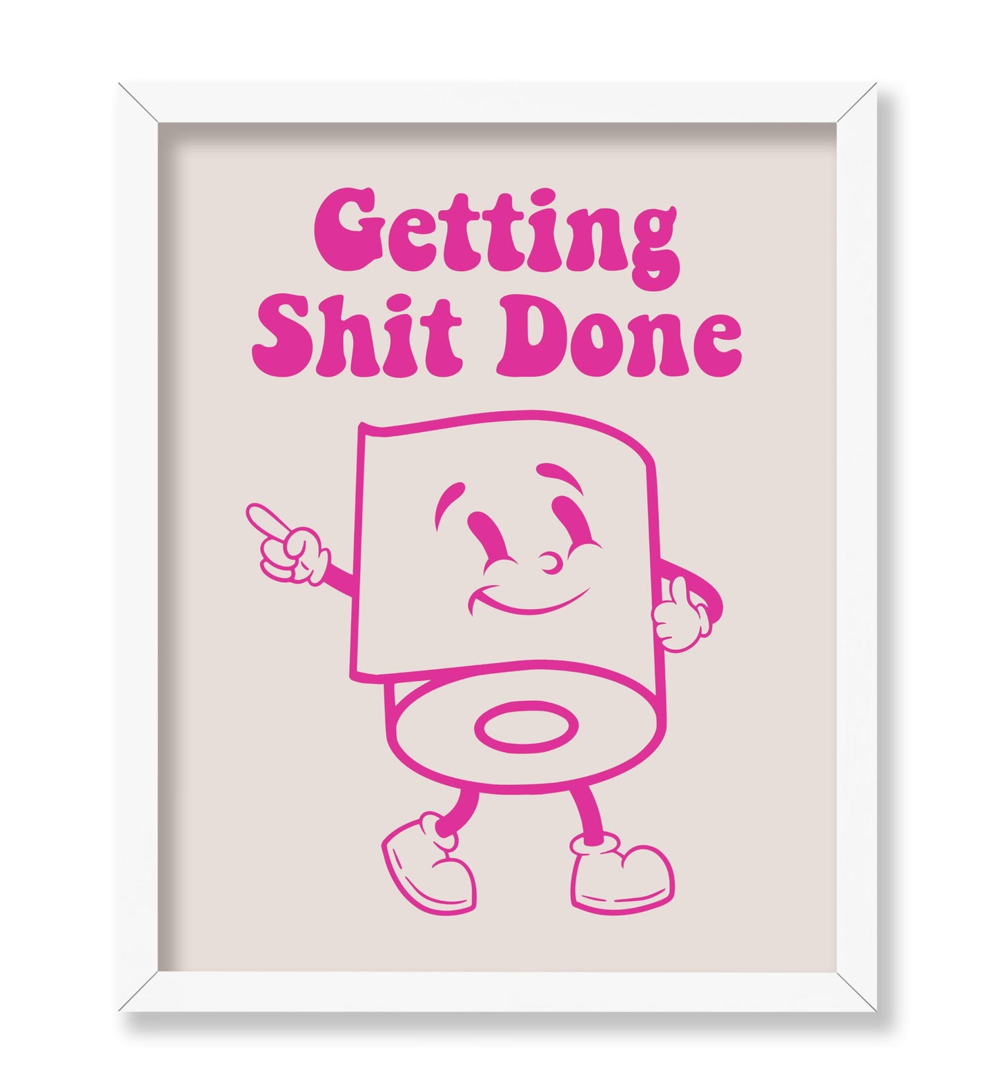 Get Shit Done No3