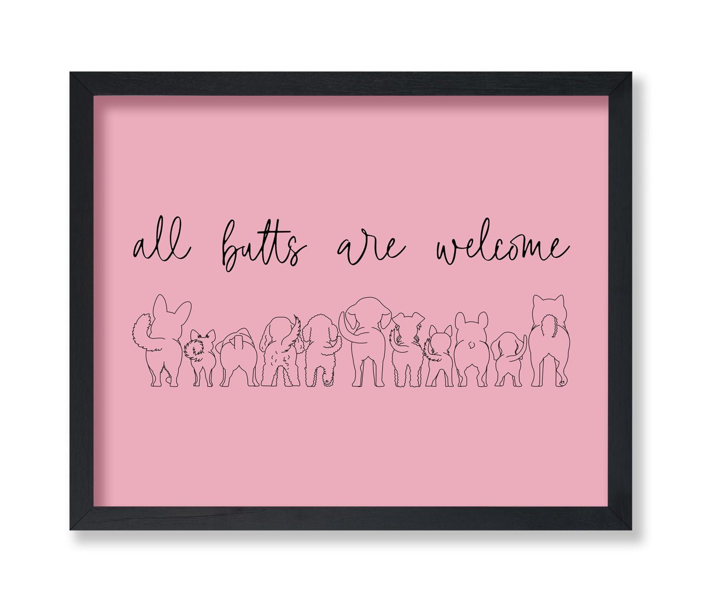 All Butts are Welcome No3