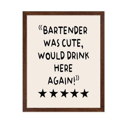 Bartender Was Cute