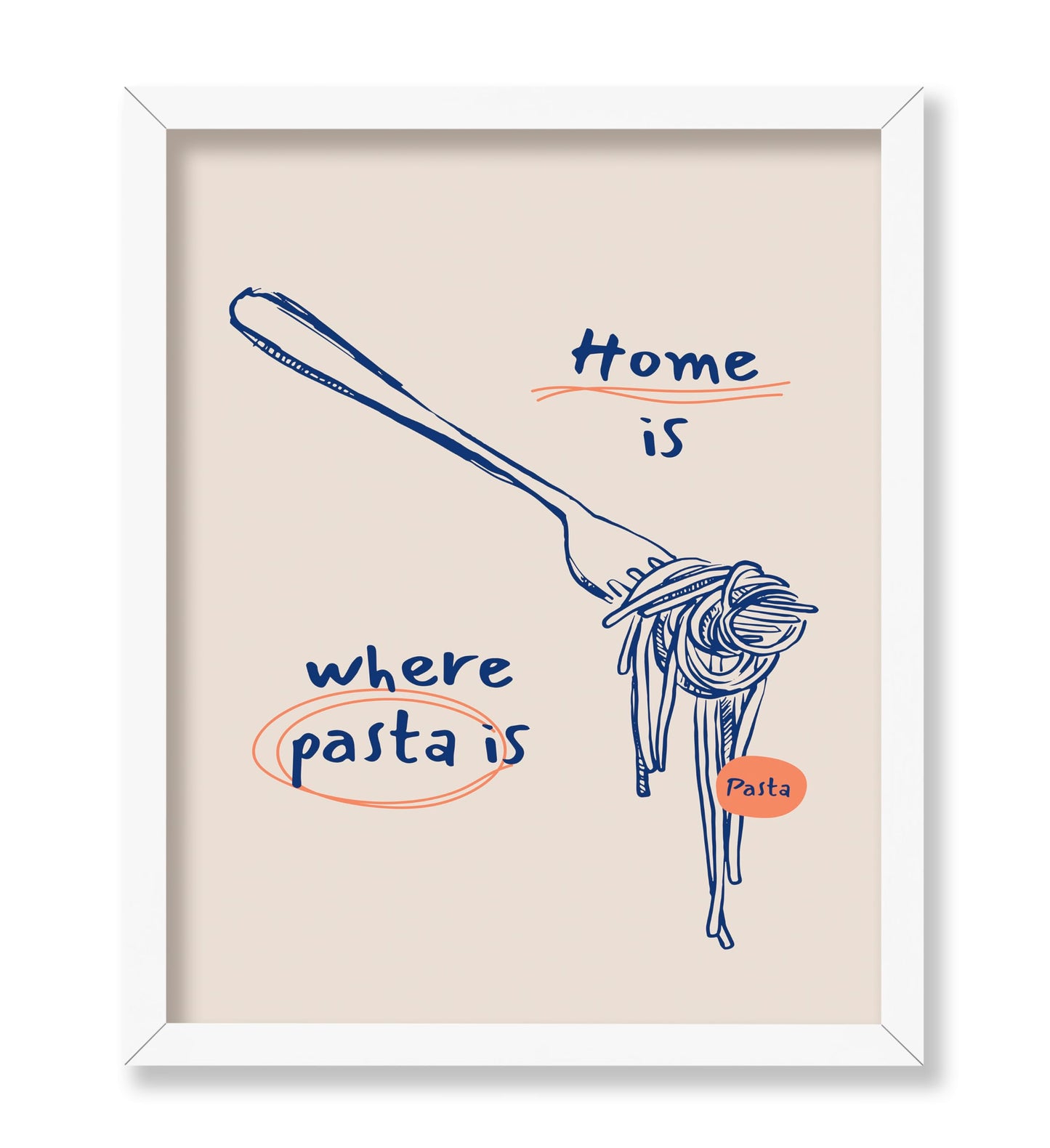 Home Is Where Pasta Is