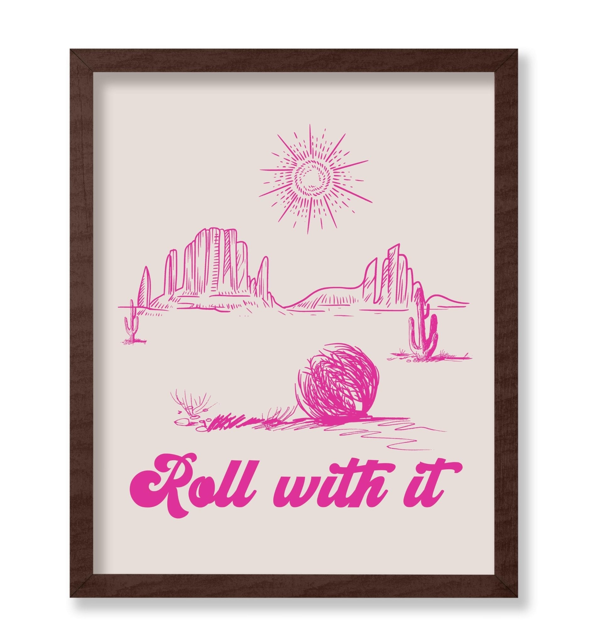 Roll With It