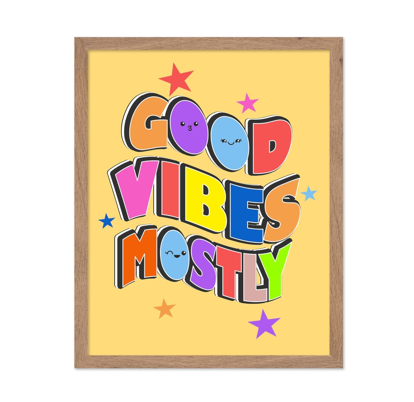 Good Vibes Mostly