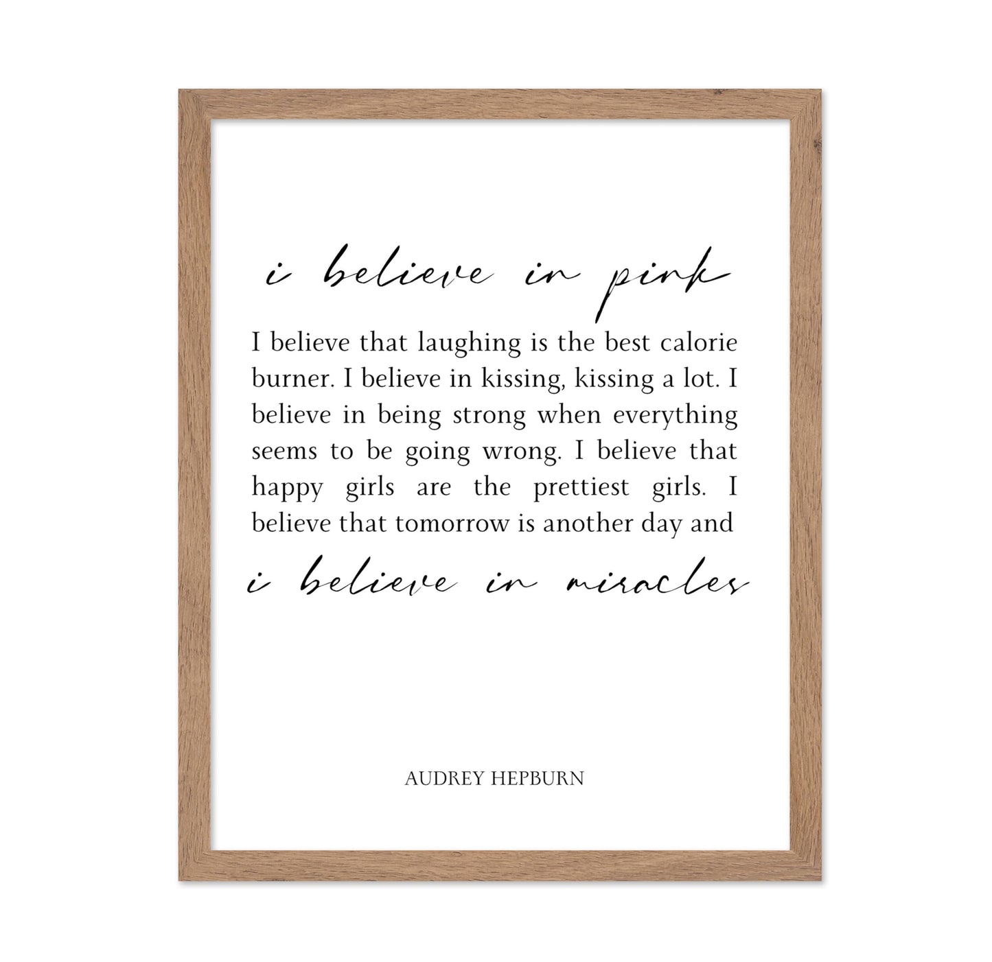 Audrey Hepburn I Believe in Pink No2