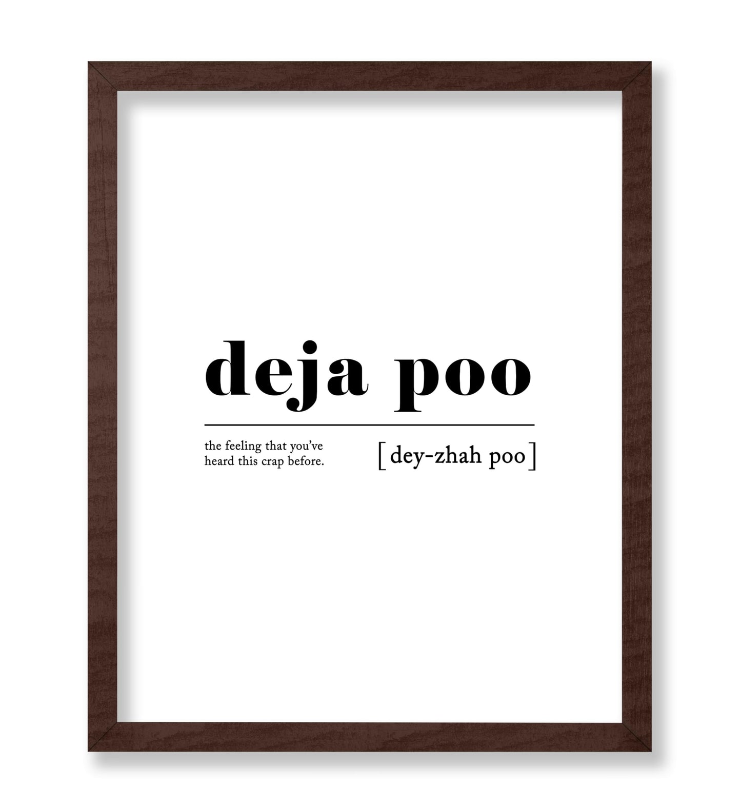 Definition of Deja Poo