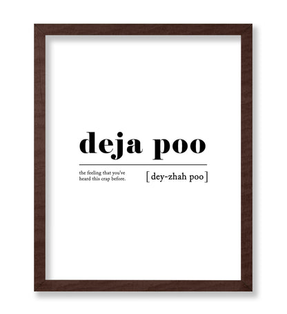 Definition of Deja Poo