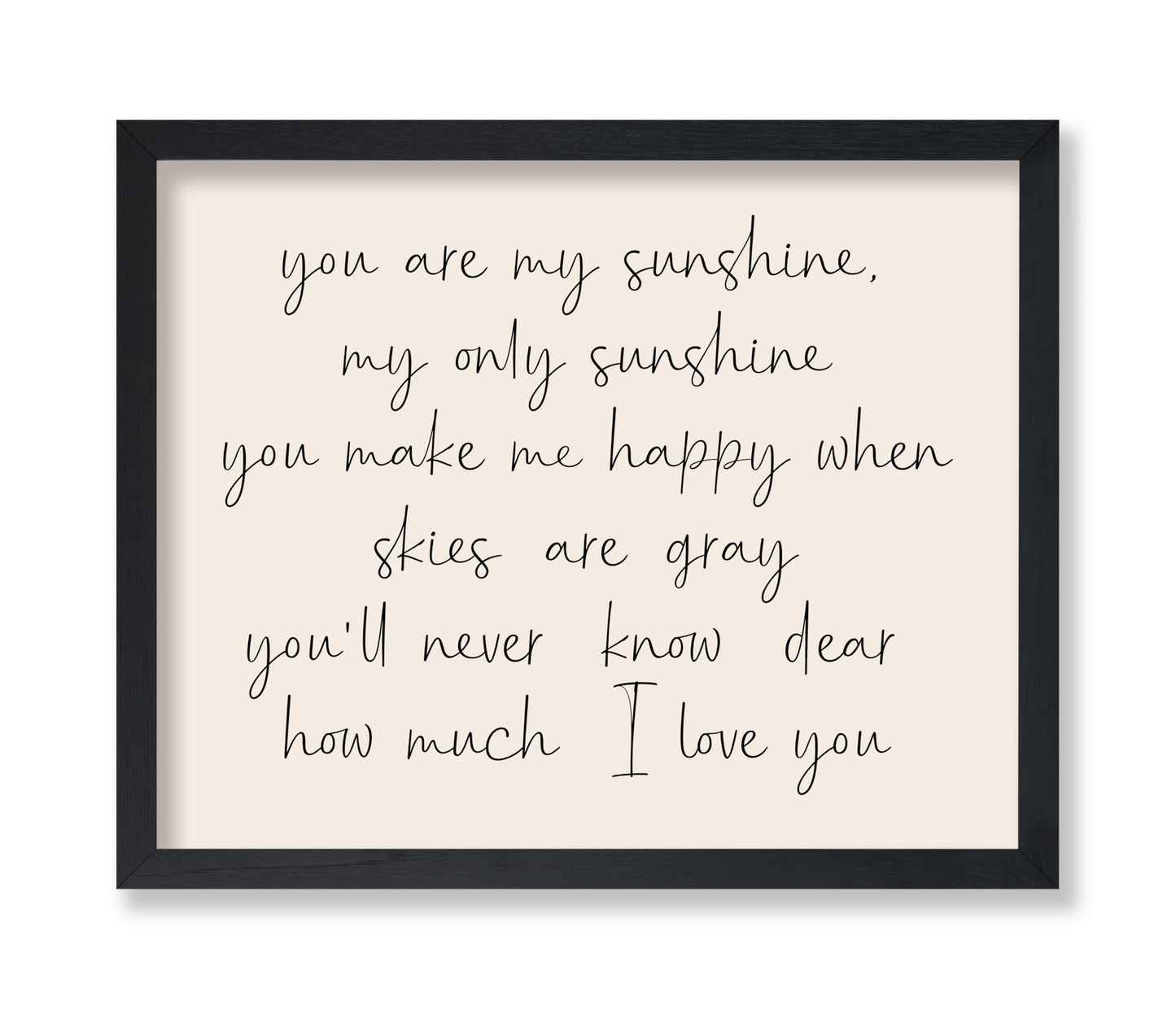 You Are My Sunshine No5