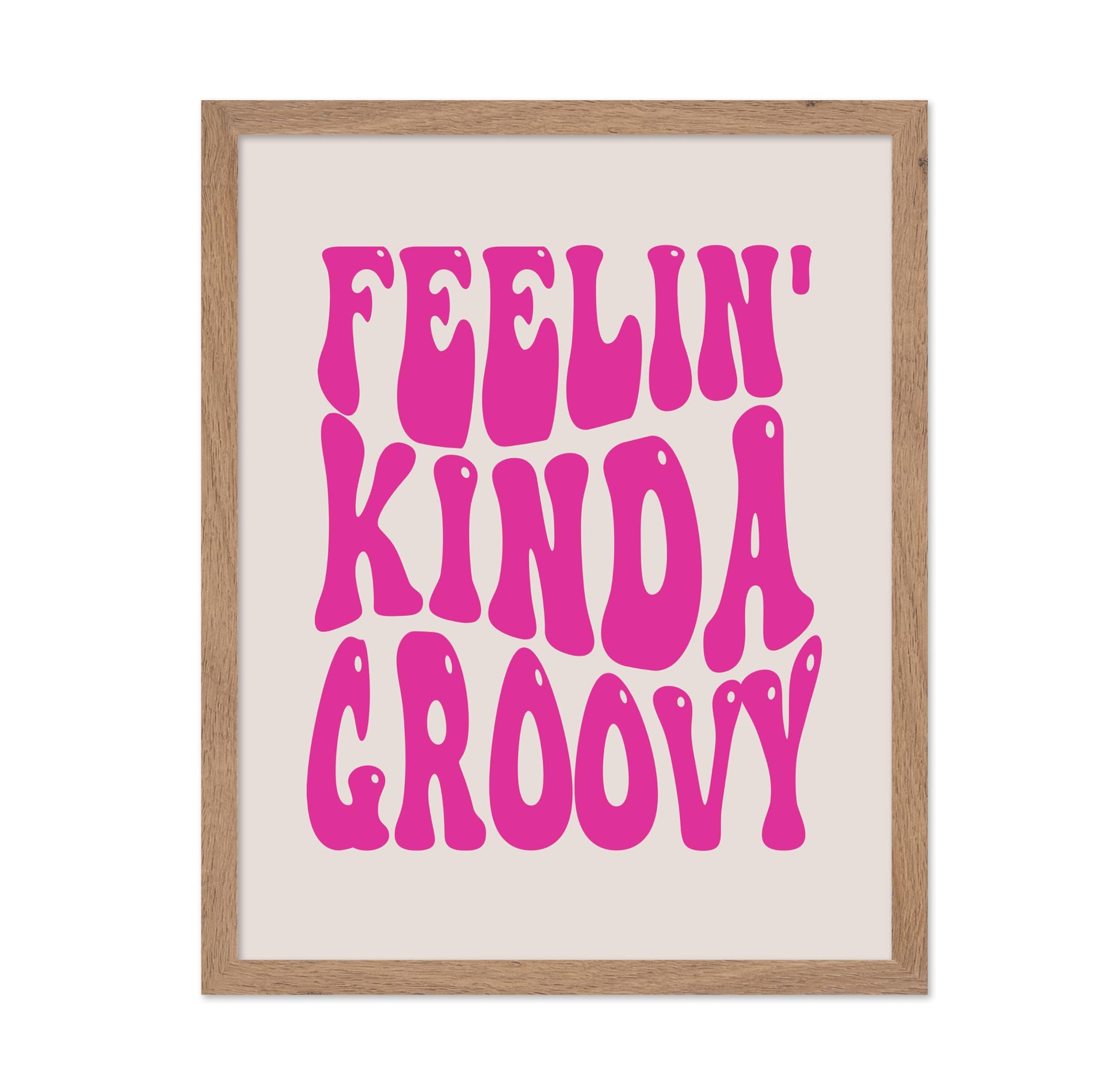 Feelin Kinda Groovy No1