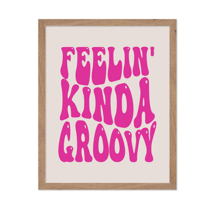 Feelin Kinda Groovy No1