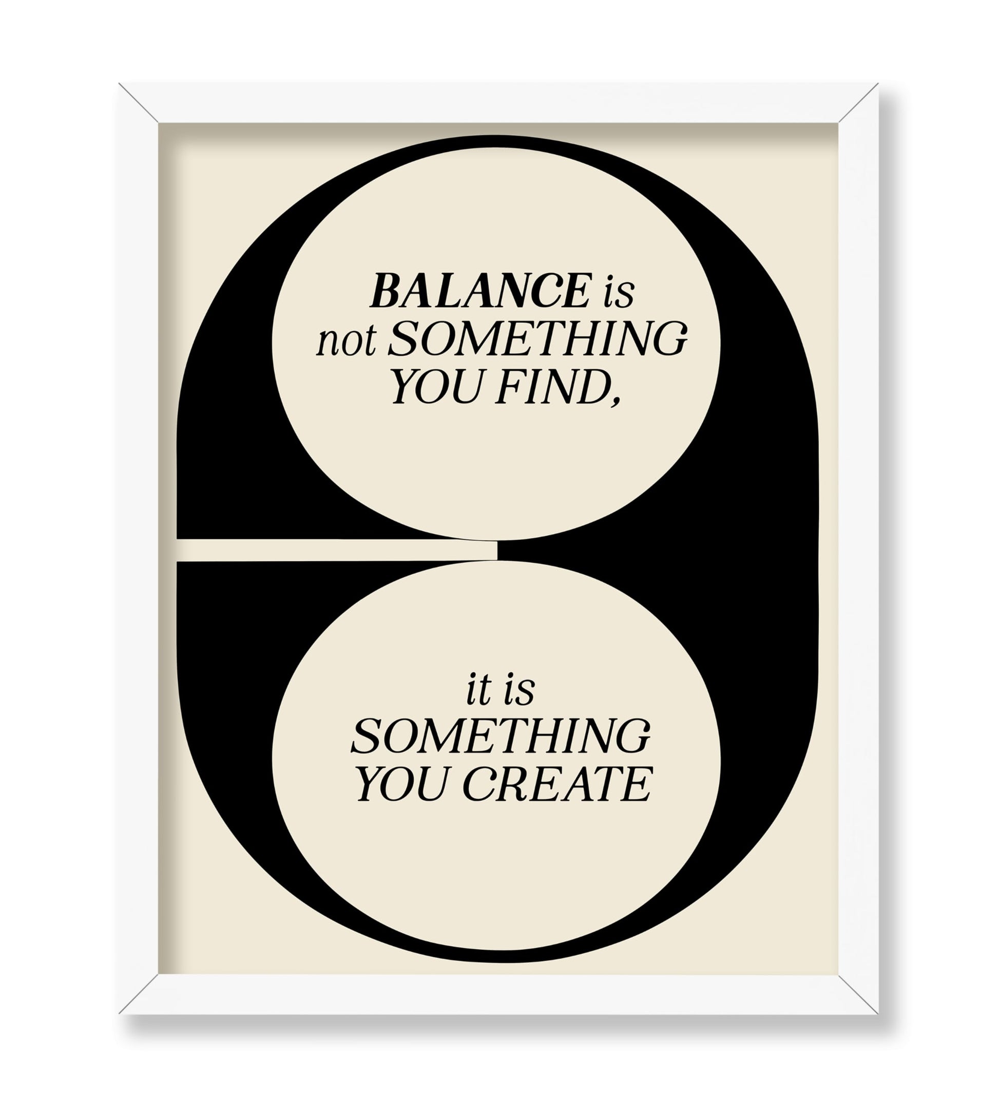 Balance Is Not Something You Find
