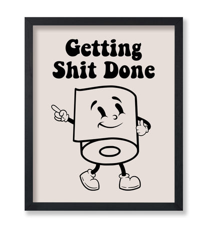 Get Shit Done No1