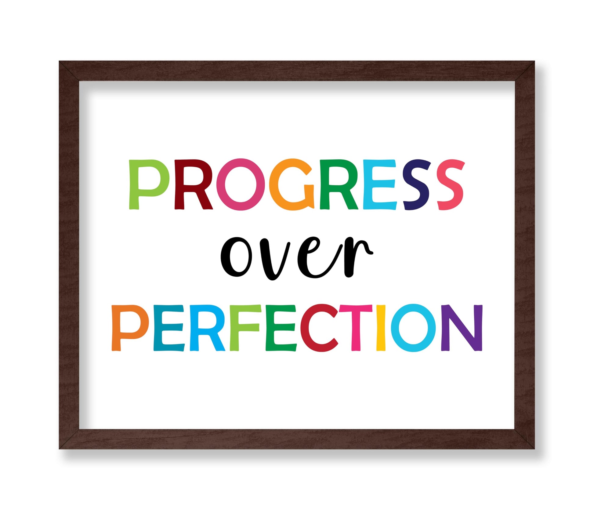 Progress Over Perfection
