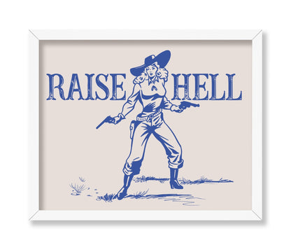 Blue Raise Hell