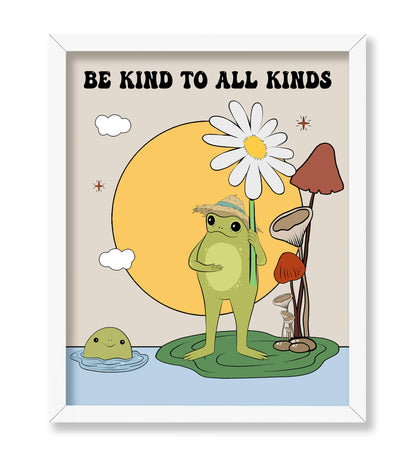 Be Kind To All Kinds