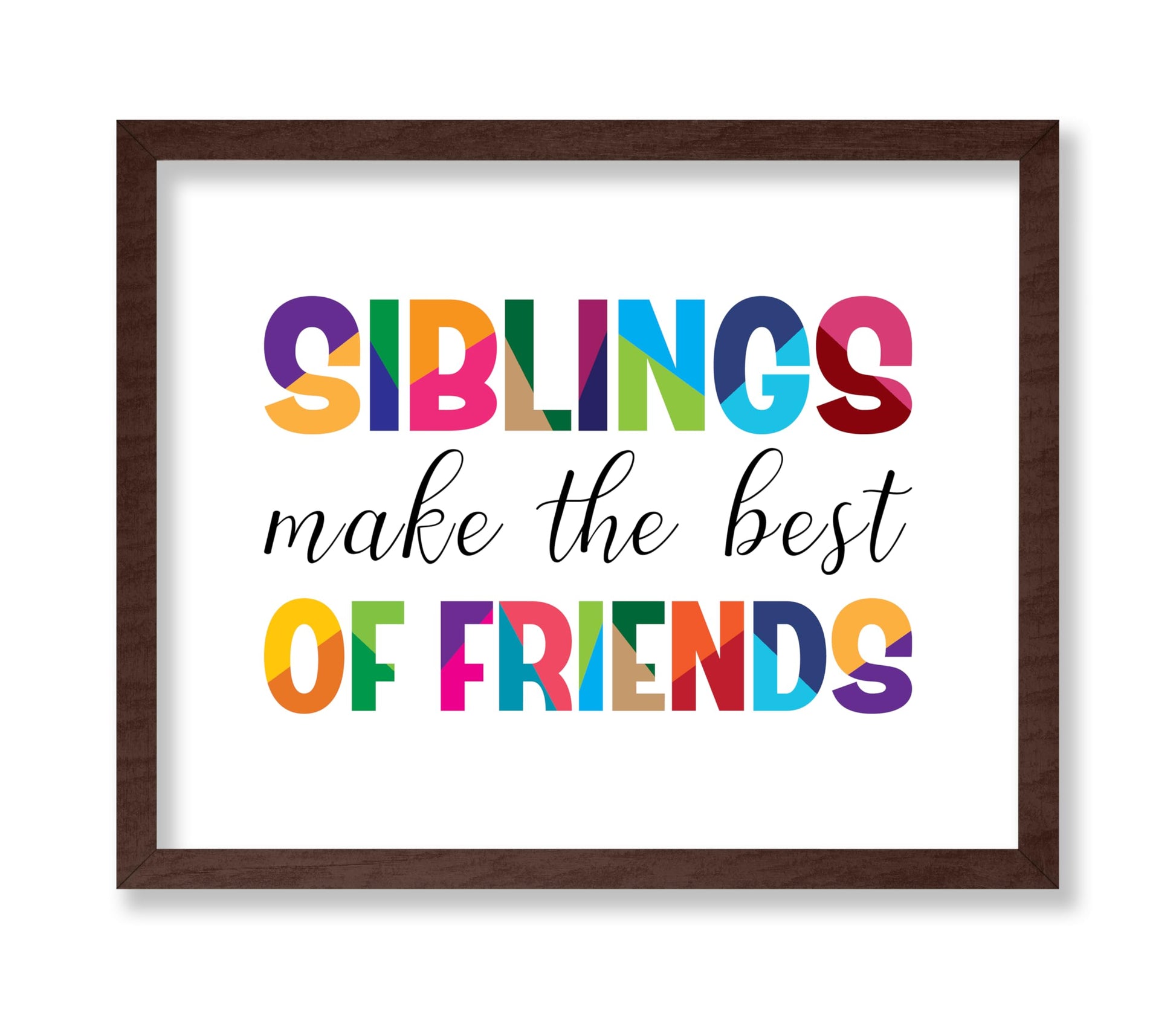 Siblings Make Best of Friends