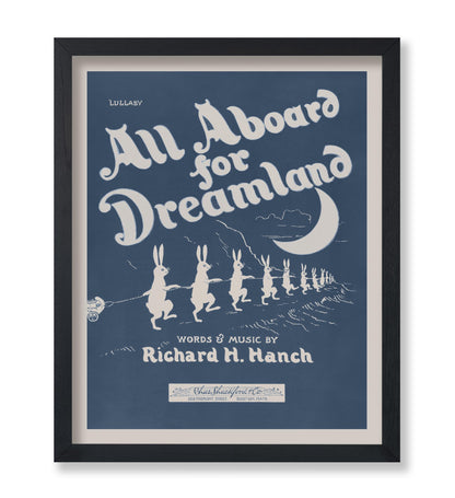 All Aboard For Dreamland