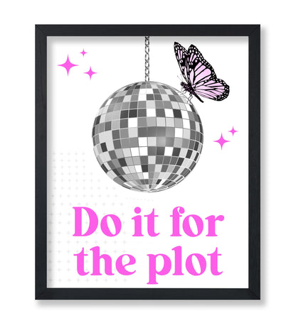 Do It For The Plot No2