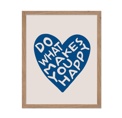 Do What Makes You Happy No3