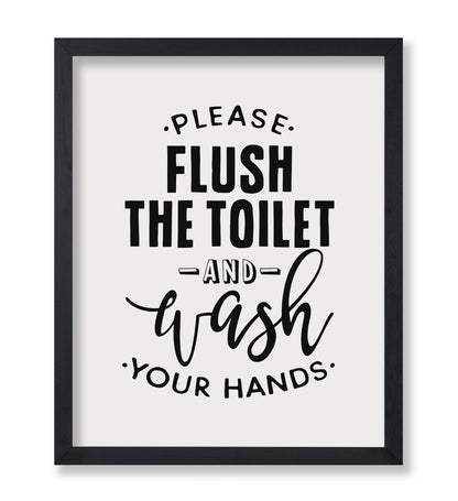 Please Flush The Toilet