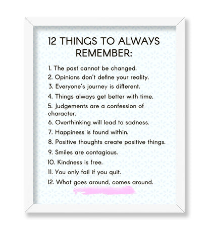 12 Things To Always Remember