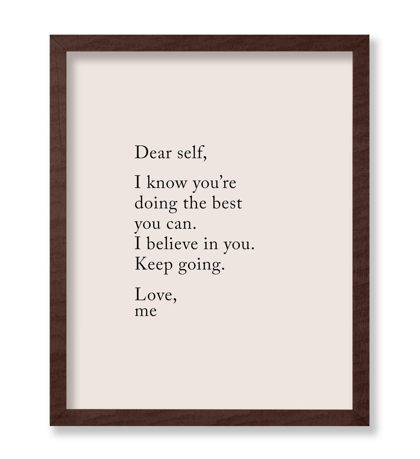 I Believe In You Keep Going