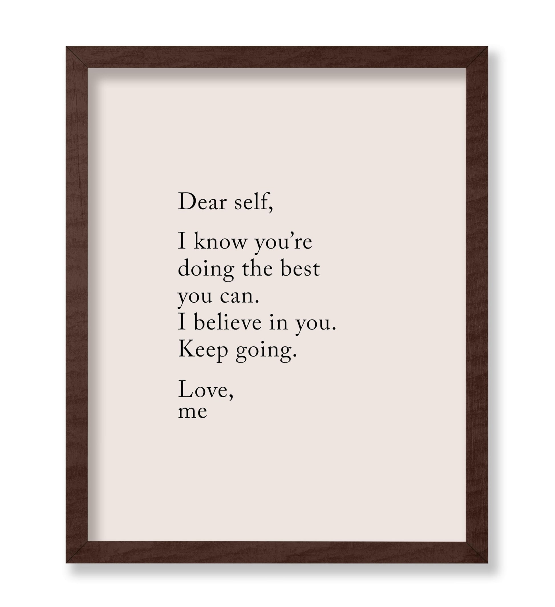 I Believe In You Keep Going
