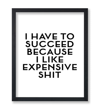 I Have To Succeed