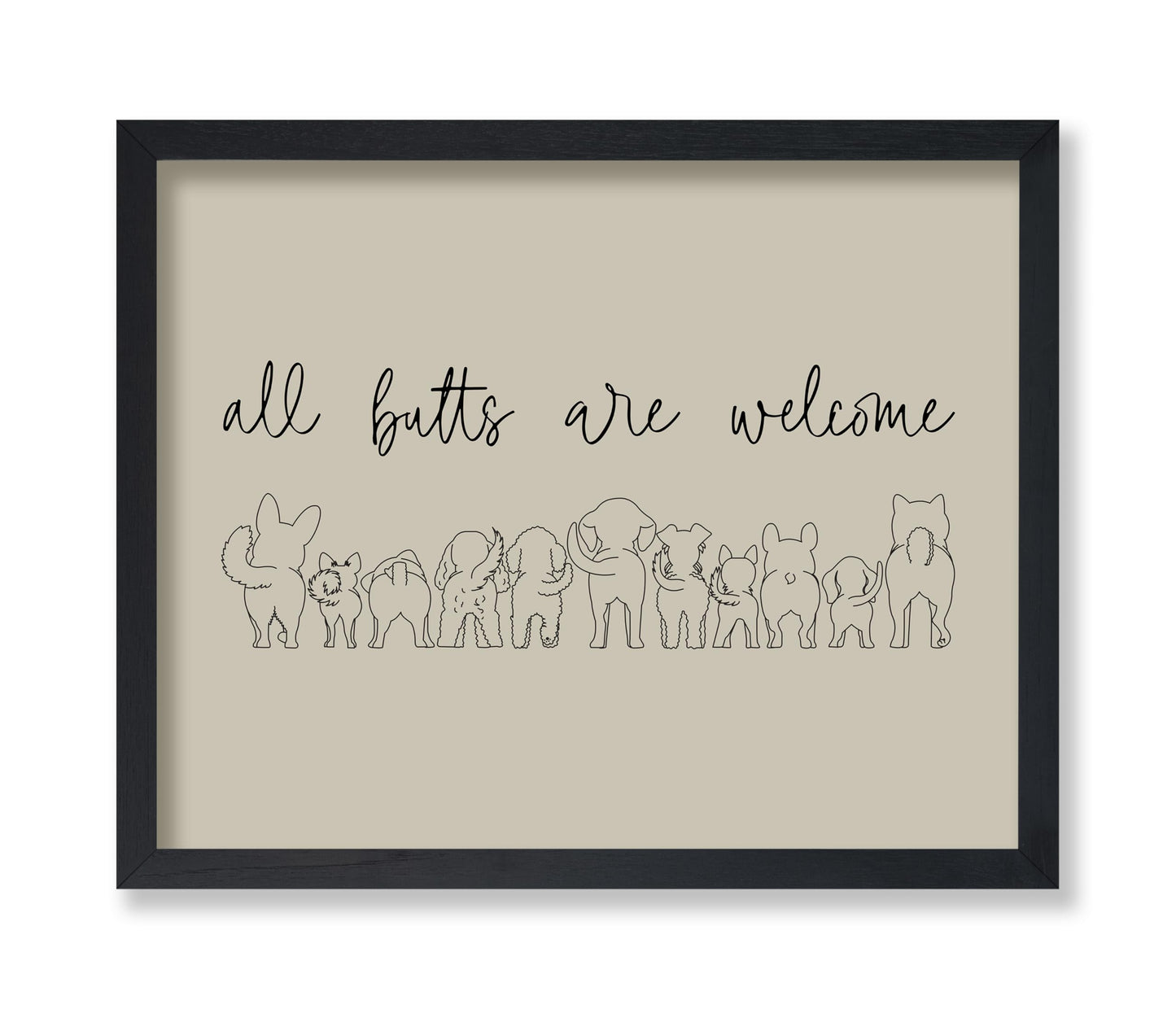All Butts are Welcome No1