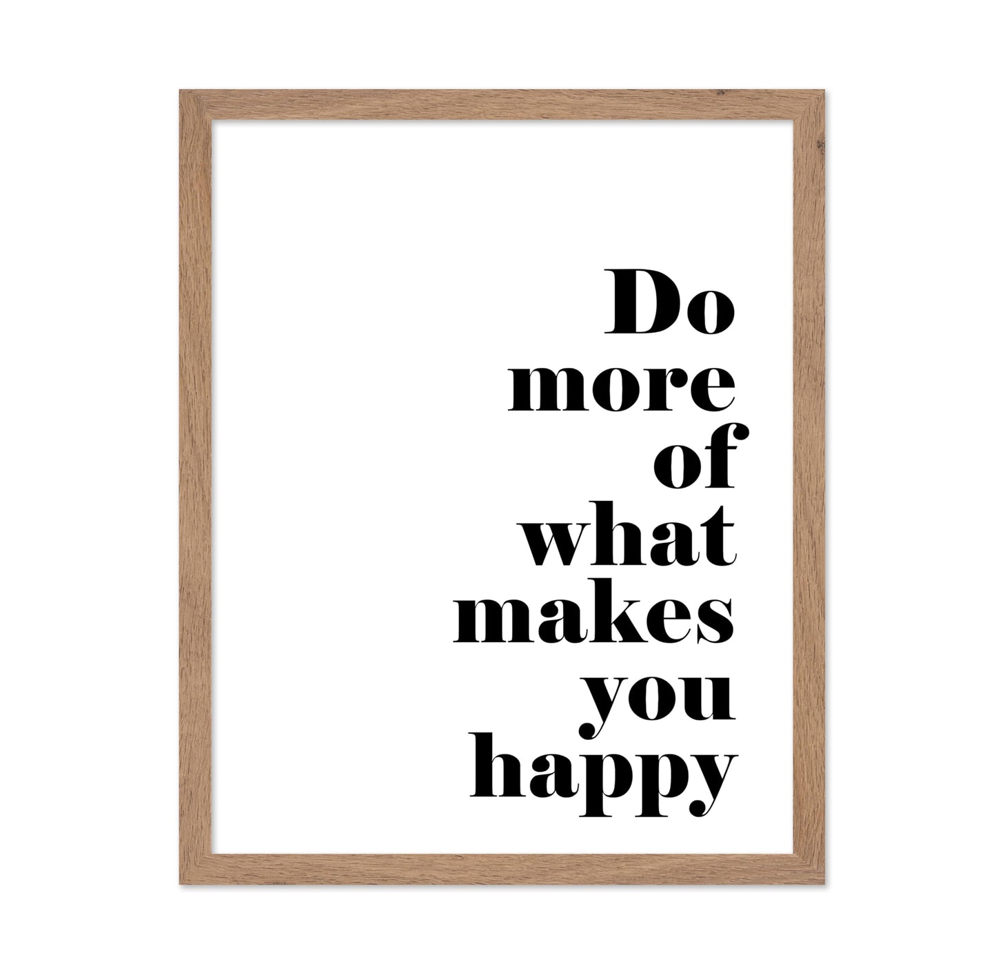 Do More of What Makes You Happy