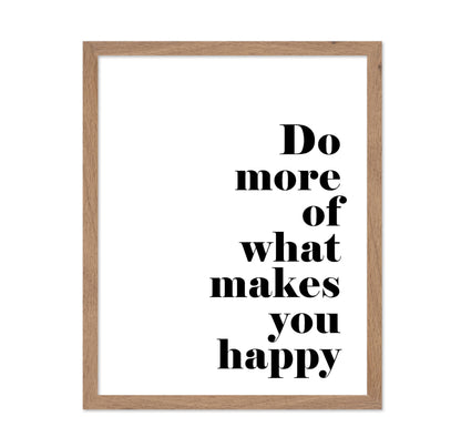 Do More of What Makes You Happy