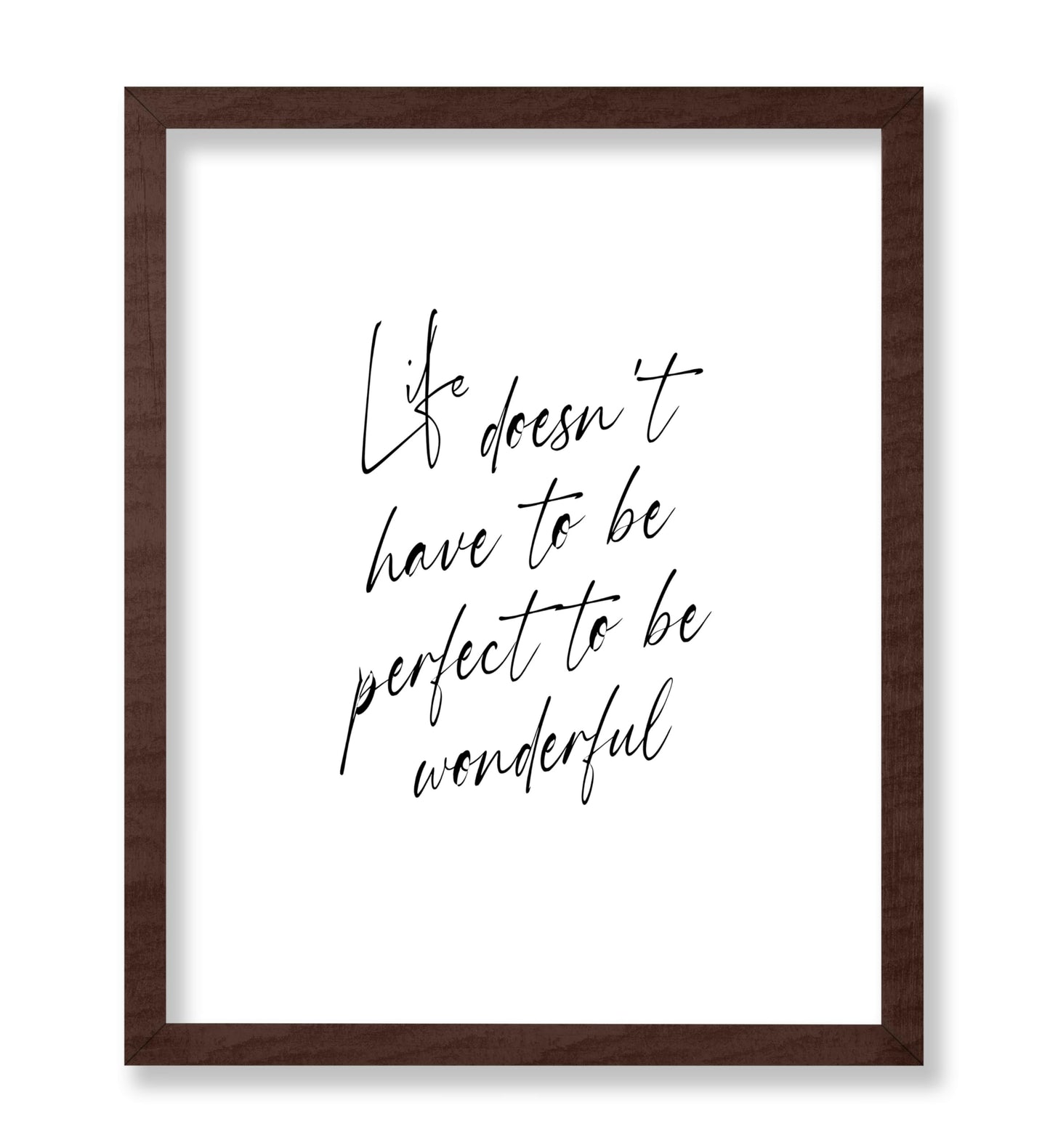 Life Doesn't Have to be Perfect