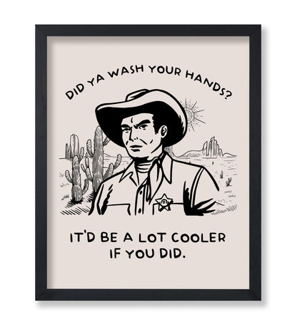 Beige Did Ya Wash Your Hands