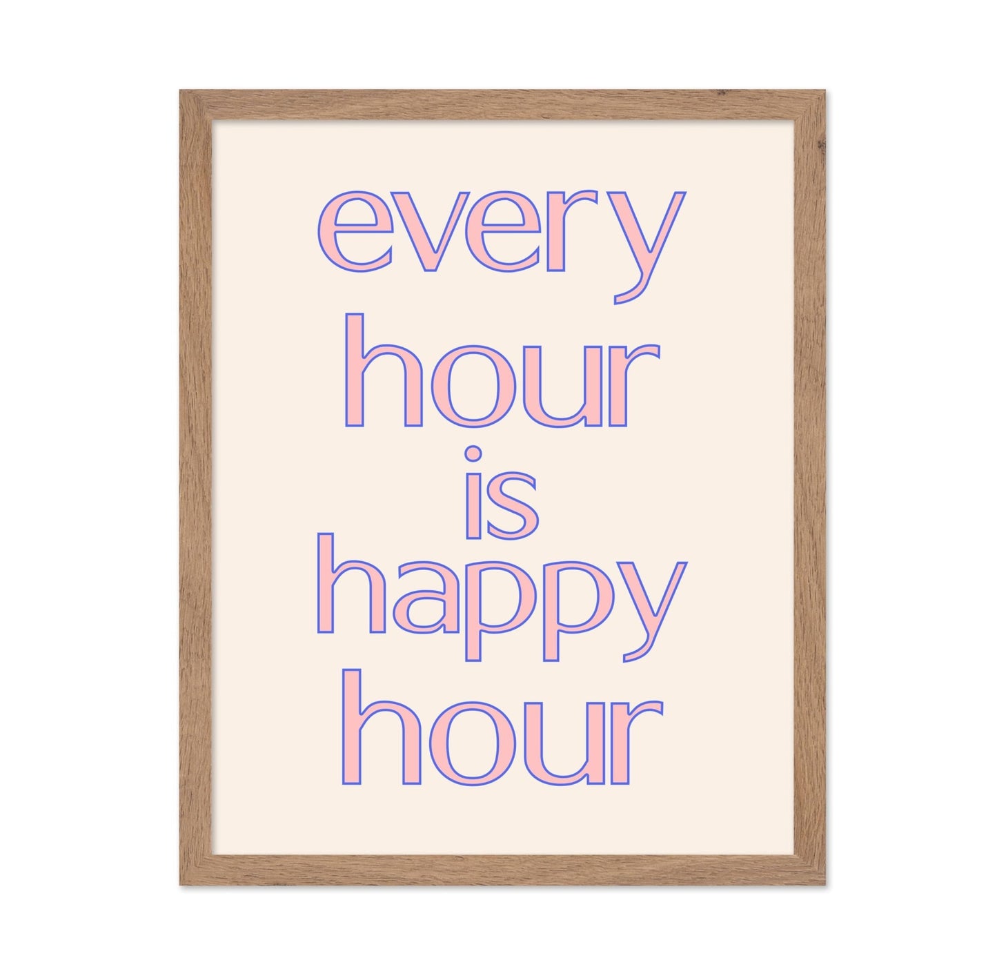 Every Hour Is Happy Hour
