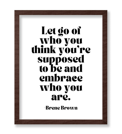 Embrace Who You Are