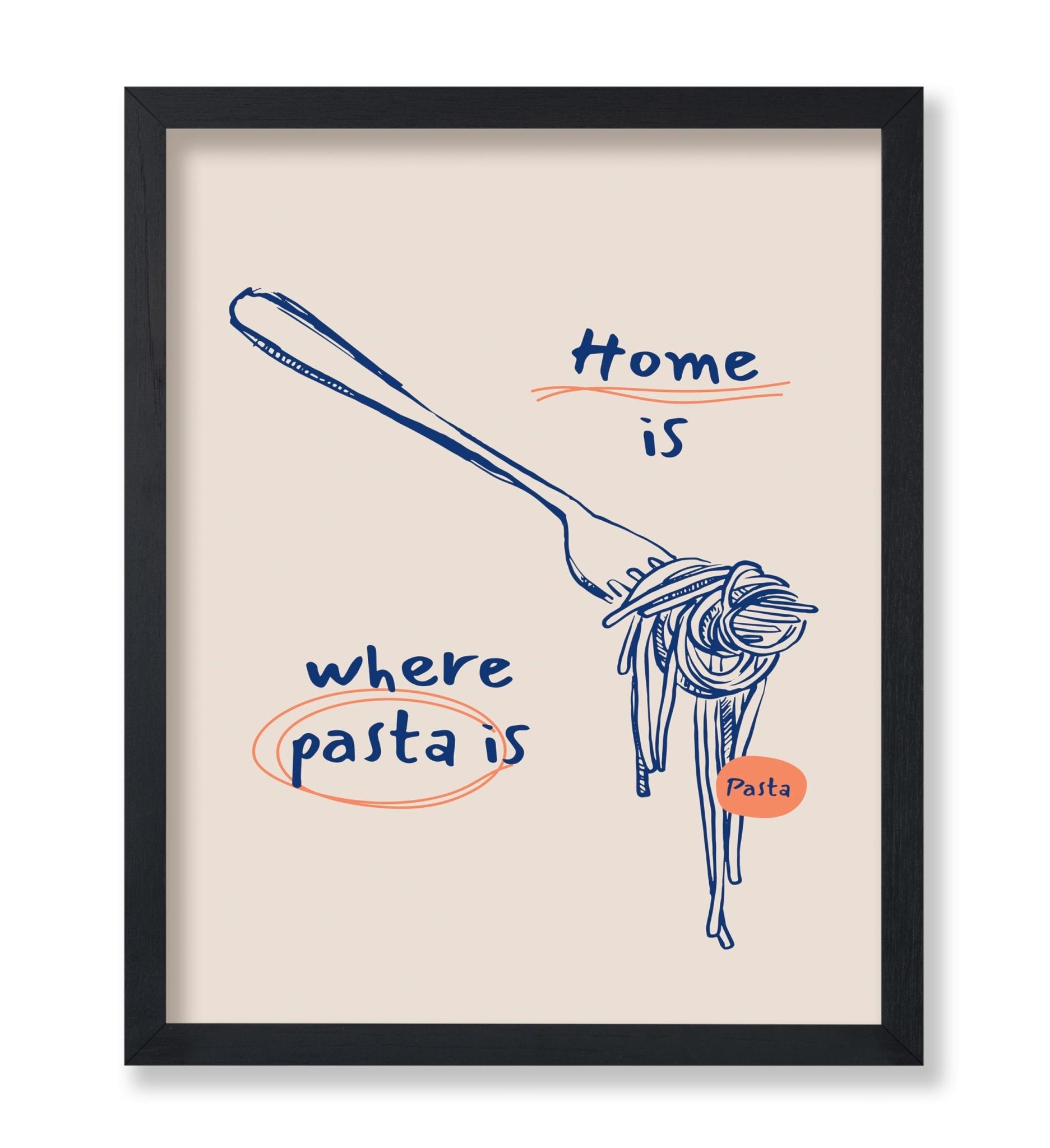 Home Is Where Pasta Is