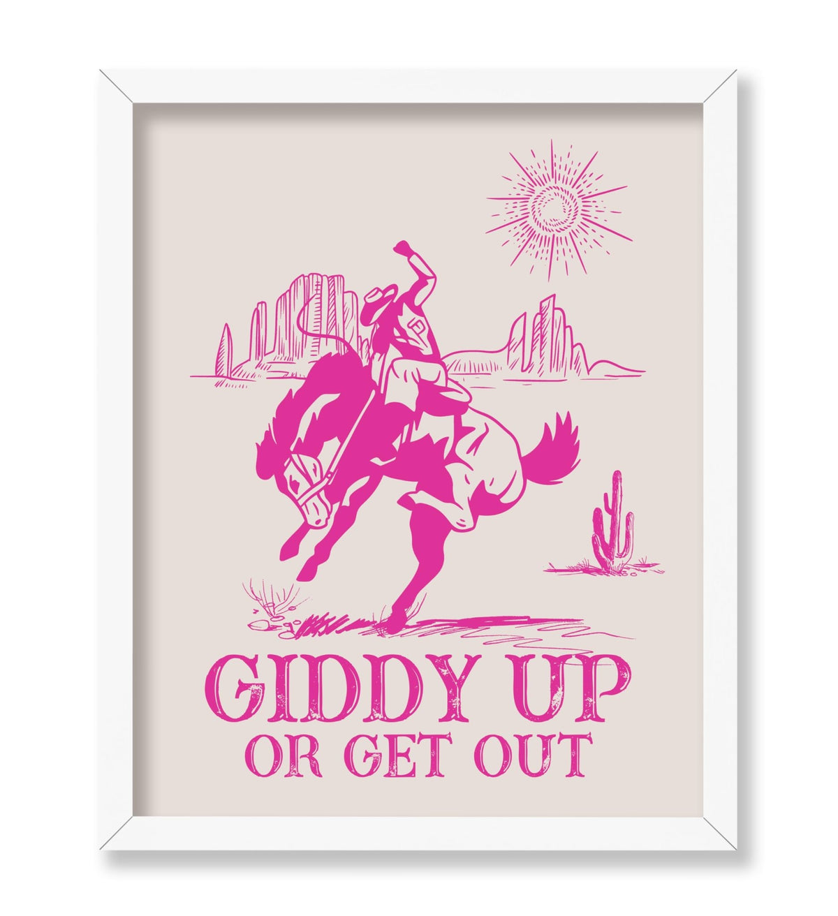 Giddy Up Or Get Out