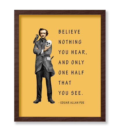 Believe Nothing You Hear