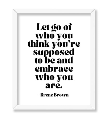 Embrace Who You Are