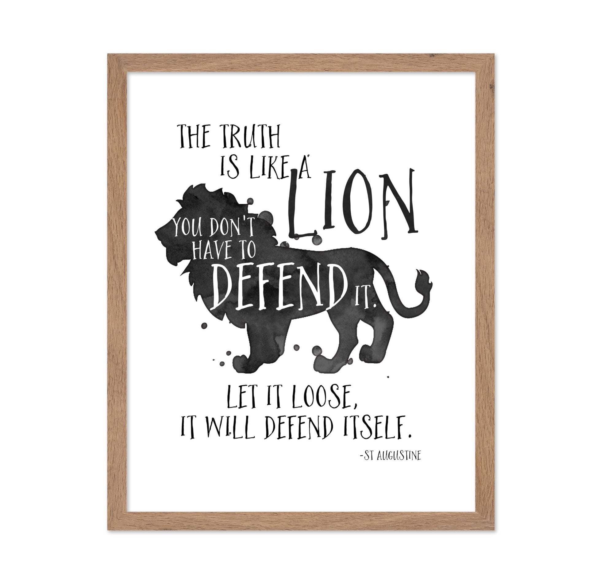The Truth is Like a Lion