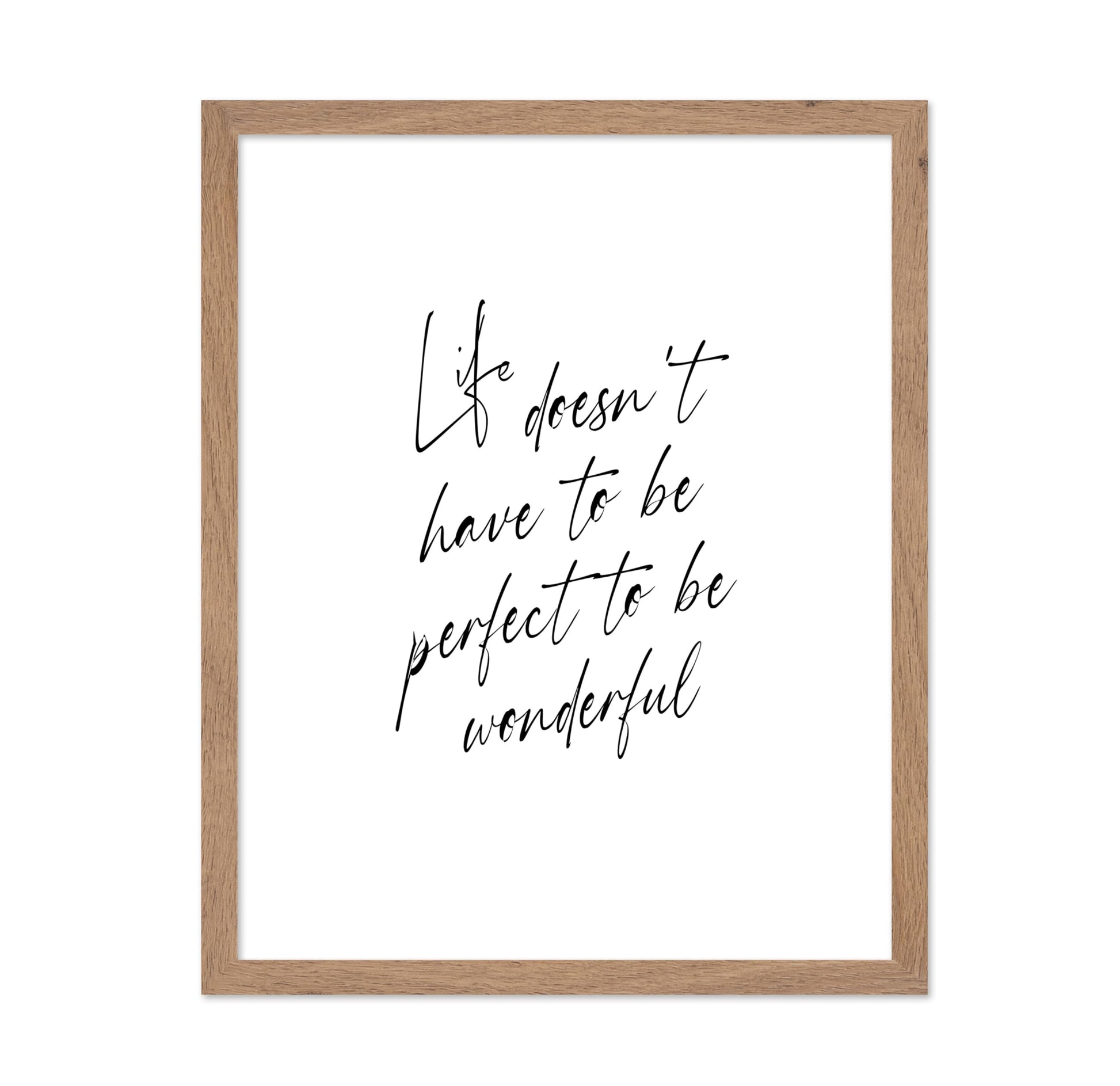 Life Doesn't Have to be Perfect