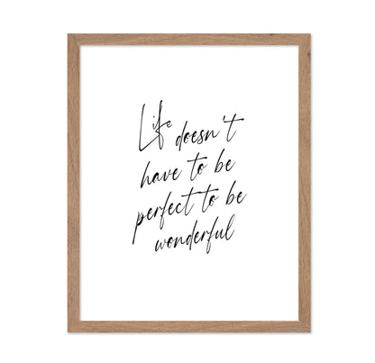 Life Doesn't Have to be Perfect