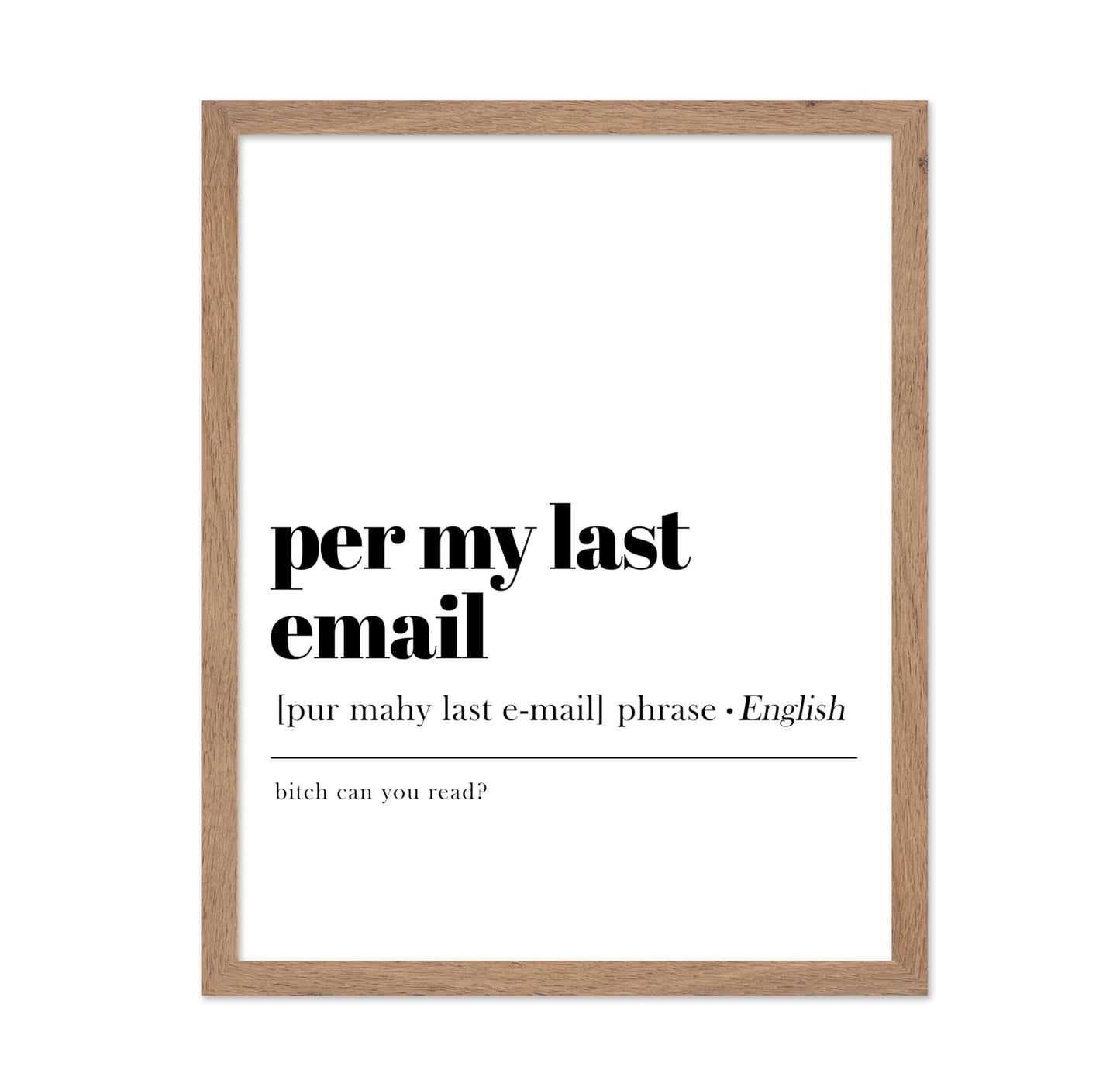 Per My Last Email