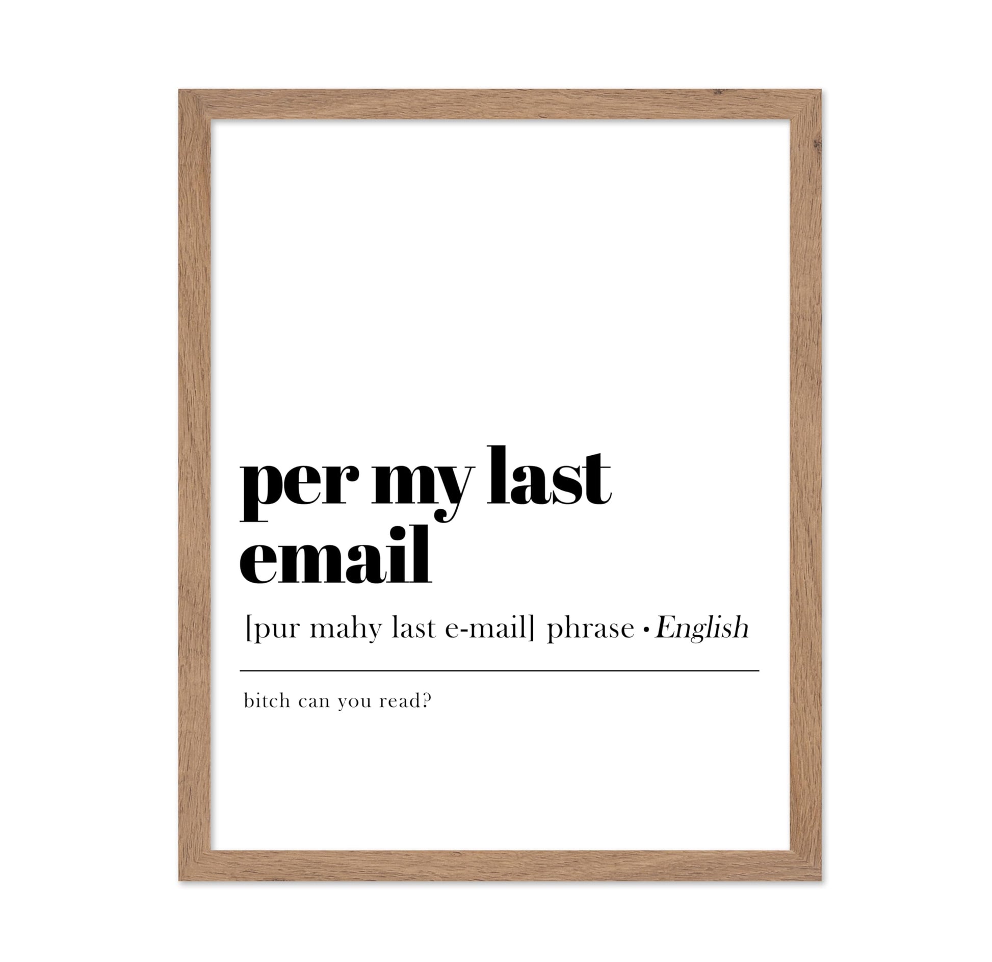 Per My Last Email