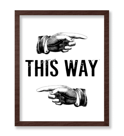 This Way
