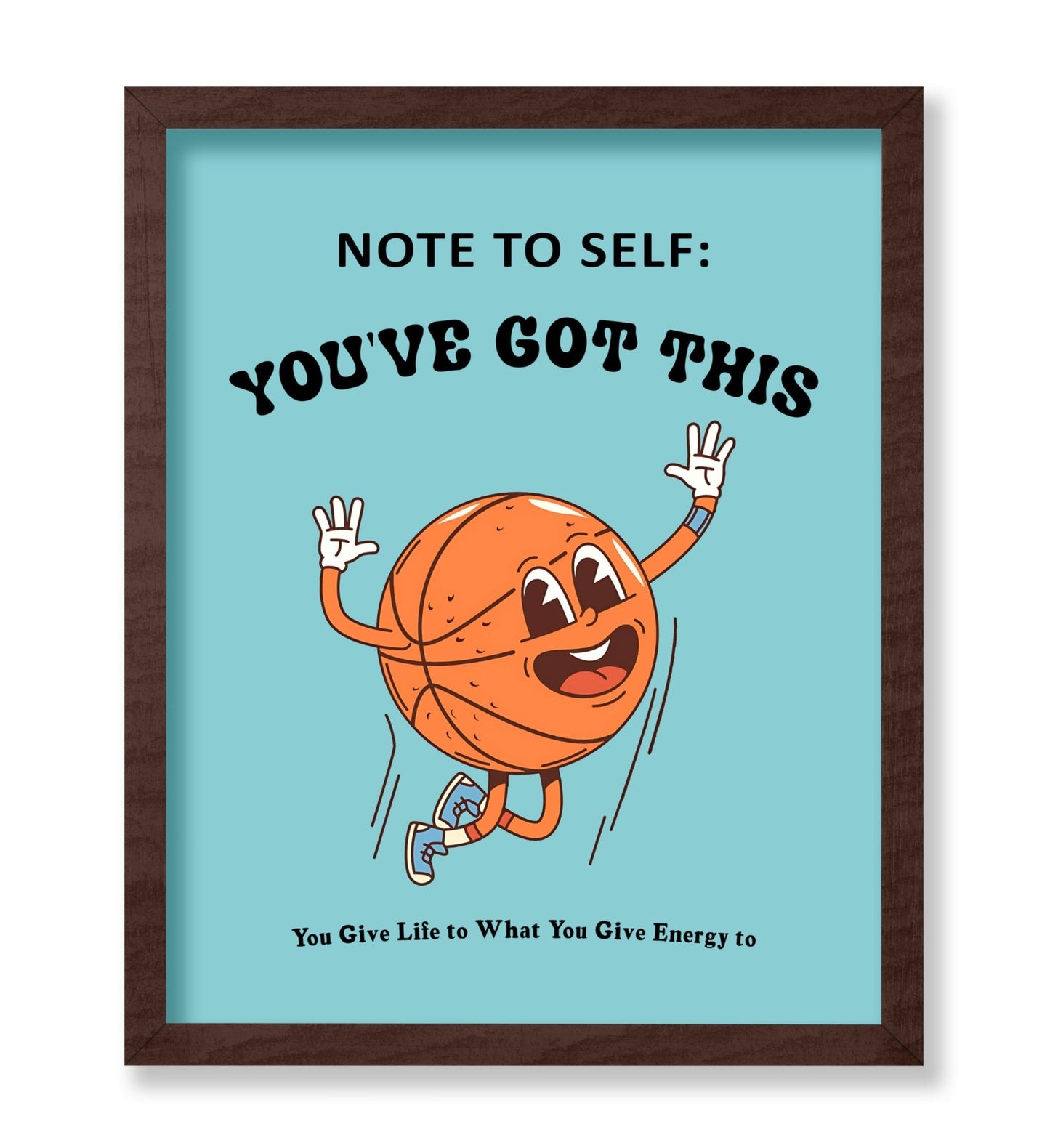 You've Got This No1
